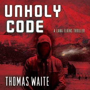 Unholy Code - Waite_audiobook